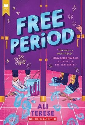 Free Period (Scholastic Gold) - Ali Terese