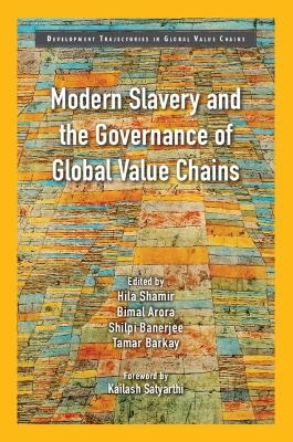 Modern Slavery and the Governance of Global Value Chains - 