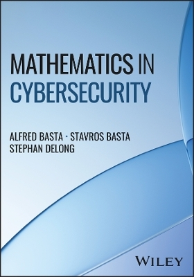 Mathematics in Cybersecurity