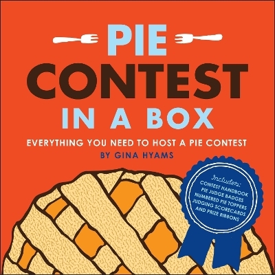 Pie Contest in a Box - Gina Hyams