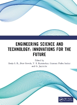 Engineering Science and Technology: Innovations for the Future - 