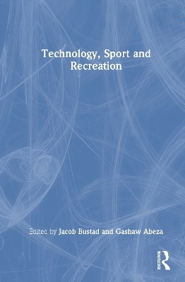 Technology, Sport and Recreation - 