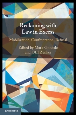 Reckoning with Law in Excess