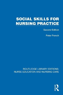 Social Skills for Nursing Practice