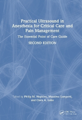 Practical Ultrasound in Anesthesia for Critical Care and Pain Management - 
