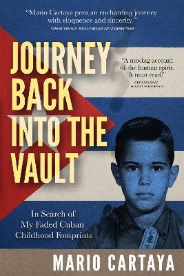 Journey Back Into the Vault - Mario Cartaya