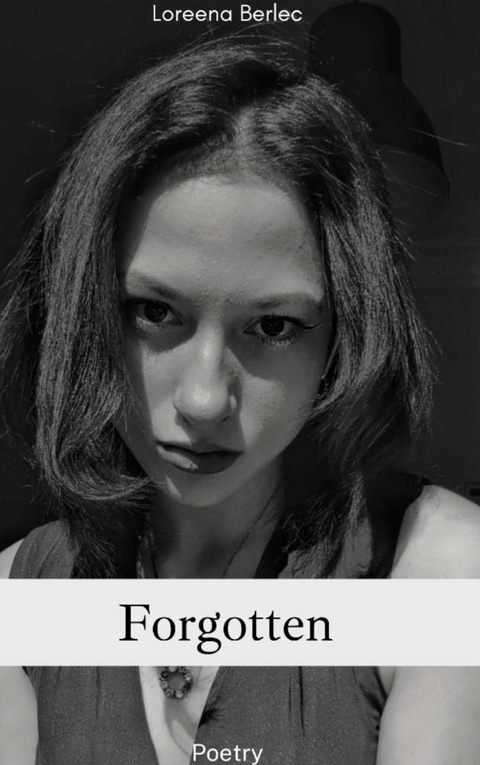 Forgotten - Loreena Berlec