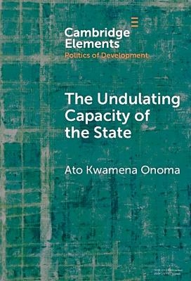 The Undulating Capacity of the State