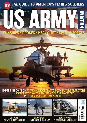 US Army Aviation in 2025 - Tim Ripley