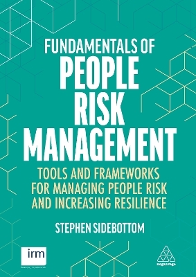 Fundamentals of People Risk Management - Stephen Sidebottom