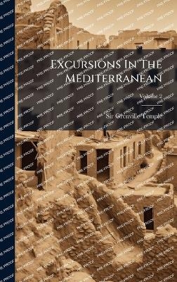 Excursions In The Mediterranean