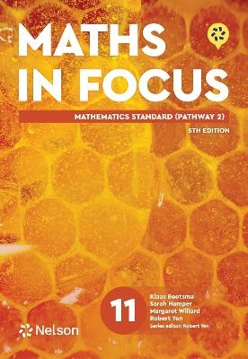 Maths in Focus 11 Mathematics Standard (Pathway 2) Student Book with Nelson MindTap