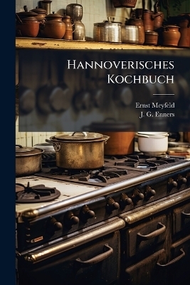 Hannoverisches Kochbuch