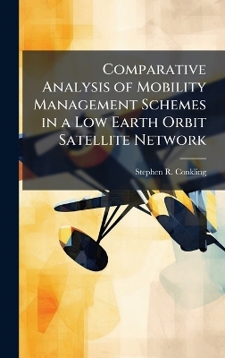 Comparative Analysis of Mobility Management Schemes in a Low Earth Orbit Satellite Network