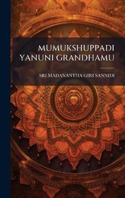 Mumukshuppadi Yanuni Grandhamu