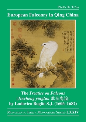 European Falconry in Qing China - Paolo De Troia
