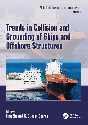 Trends in Collision and Grounding of Ships and Offshore Structures - 