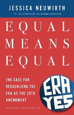 Equal Means Equal - Jessica Neuwirth