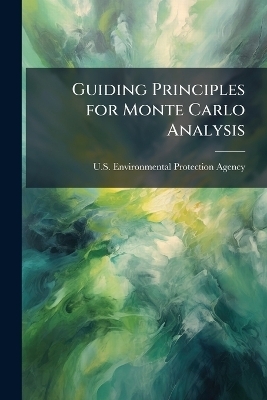 Guiding Principles for Monte Carlo Analysis