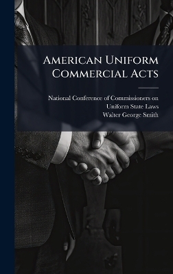 American Uniform Commercial Acts - 