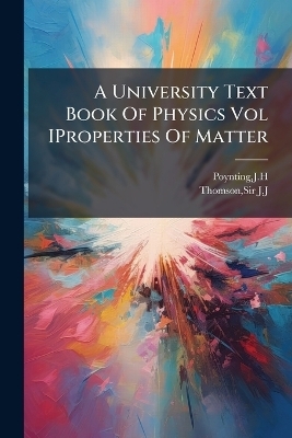 A University Text Book Of Physics Vol IProperties Of Matter