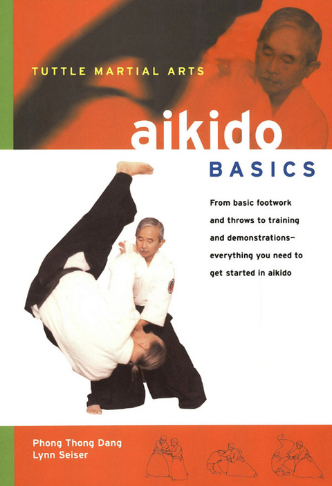 Aikido Basics - Phong Thong Dang, Lynn Seiser