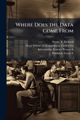 Where Does the Data Come From