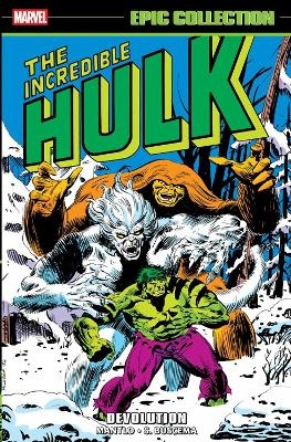 Incredible Hulk Epic Collection: Devolution - Bill Mantlo, Jo Duffy