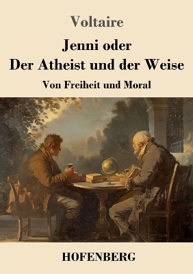 Jenni oder Der Atheist und der Weise