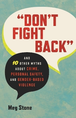 Don't Fight Back - Meg Stone, Julie McKay