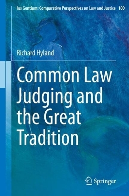 Common Law Judging and the Great Tradition