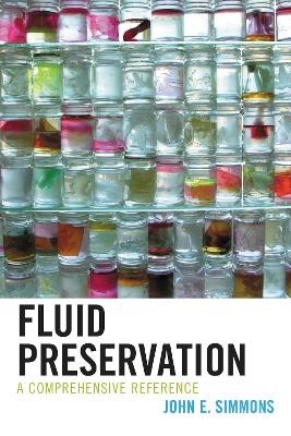 Fluid Preservation - John E. Simmons