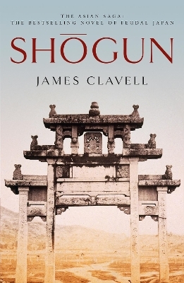 Shogun - James Clavell