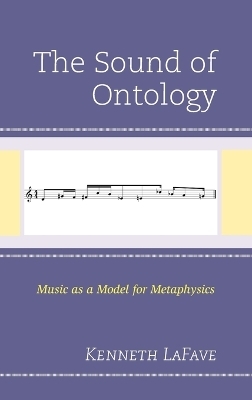 The Sound of Ontology - Kenneth Lafave