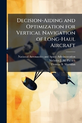 Decision-Aiding and Optimization for Vertical Navigation of Long-Haul Aircraft