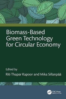 Biomass-Based Green Technology for Circular Economy - 