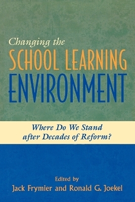 Changing the School Learning Environment - 