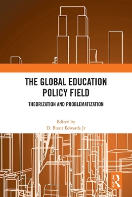 The Global Education Policy Field - 