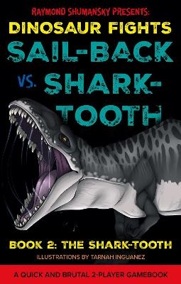 Sail-back vs. Shark-tooth - Raymond Shumansky
