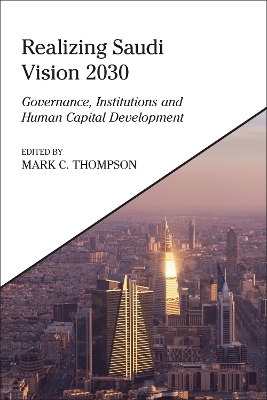 Realizing Saudi Vision 2030 - 