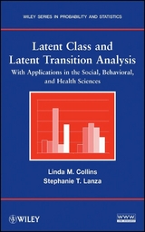 Latent Class and Latent Transition Analysis - Linda M. Collins, Stephanie T. Lanza