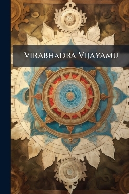 Virabhadra Vijayamu