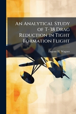 An Analytical Study of T-38 Drag Reduction in Tight Formation Flight