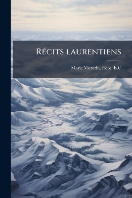 R&Atilde;(c)cits laurentiens - 