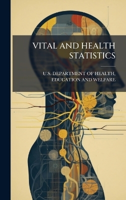 Vital and Health Statistics - 