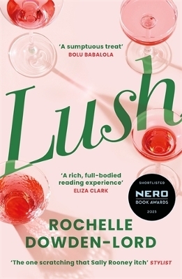 Lush - Rochelle Dowden-Lord