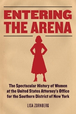 Entering the Arena - Lisa Zornberg