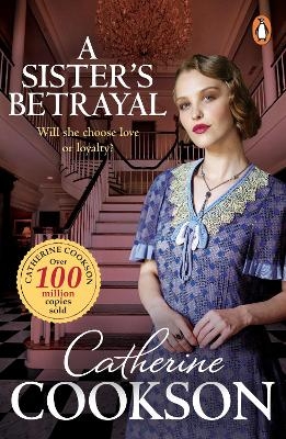 A Sister's Betrayal - Catherine Cookson