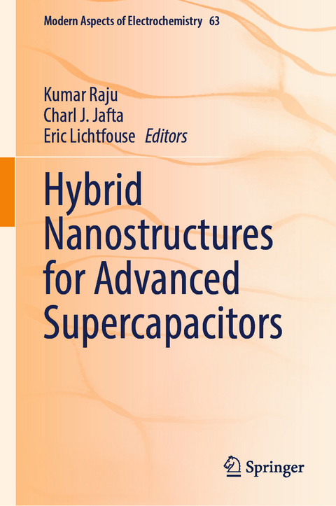 Hybrid Nanostructures for Advanced Supercapacitors - 