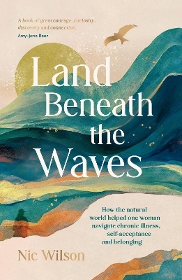 Land Beneath the Waves - Nic Wilson